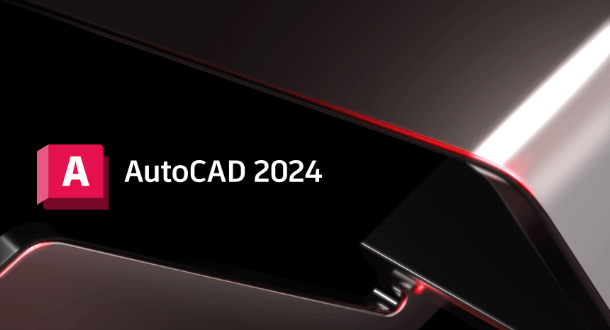 Autodesk AutoCAD 2024.0.1_中文破解版本-无痕哥